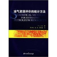 正版新书]油气资源评价的统计方法[加拿大]P.J.Lee 著;李小地