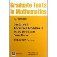 正版新书]抽象代数讲义(第3卷)(德)N.Jacobson(N.雅格布斯)9
