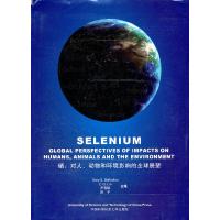 正版新书]硒.对人.动物和环境影响的全球展望(美)巴纽区洛斯 