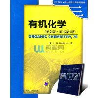 [新华书店]正版 有机化学(英文版原书D7版时代教育国外高校  教材精选)韦德9787111364733机械工业出版社 