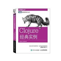 Clojure经典实例/图灵程序设计丛书9787115395948人民邮电出版社