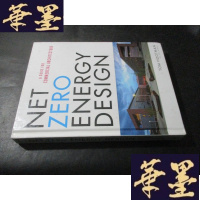 正版旧书净零能源设计:商业架构指南 [Net Zero Energy Design: A Guide 16开精-Y-