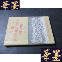 正版旧书THE REVOLUTION OF 1911 【辛亥—中国近代史上一次伟大的民主】英文B-Y-D