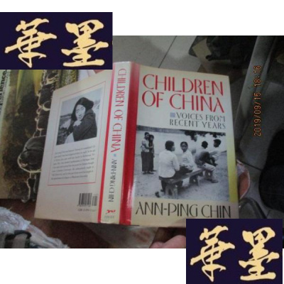 正版旧书CHILDREN OF CHINA:VOICES FROM RECENT YEARS 英文签名本 见图F-G-S