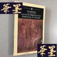 正版旧书ALCESTIS/HIPPOL YTUS/IPHIGENIA IN TATRISW-B-Y