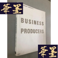 正版旧书BUSINESS PRODUCERSW-B-Y