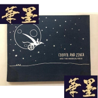正版旧书COOPER AND ZINCA AND THE MAGICAL ROCK 库珀、津卡和神奇的岩石W-B-Y