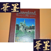 正版旧书DISNEYLAND?THE FIRST QUARTER CENTURY季迪斯尼乐园X-W-S-W
