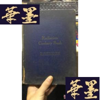 正版旧书Radiation Cookery BOOK 点心食谱 缺扉页W-J-S-W