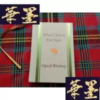 正版旧书What I Know for Sure【毛边】H-Z-L