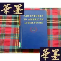 正版旧书ADVENTURES IN AMERICAN LITERATURE(馆藏)H-Z-L