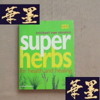 正版旧书super herbs for health and healing 健康疗伤的超级药J-M-S-D