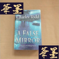 正版旧书AFALSE MIRROR CHARIES TODD阿法尔斯镜子,查理斯·托德J-M-S-D