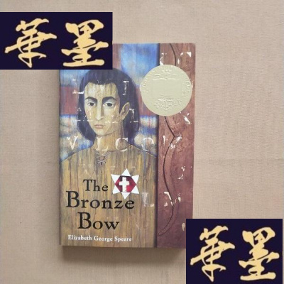 正版旧书the bronze bow(英文原版)J-M-S-D