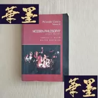 正版旧书Philosophic Classics Volume III :MODERN PHILOSOPHYJ-M-S-