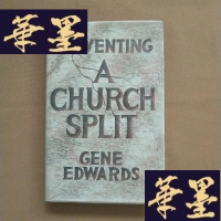 正版旧书PREVENTING A CHURCH SPLIT(英文原版 精装)J-M-S-D