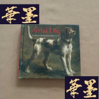 正版旧书The Artful Dog: Canines from The Metropolitan Museum of