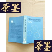 正版旧书FLUID MECHANICS First Si Metric Edition 流体力学(英文原版)J-M-S-