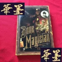 正版旧书The Bone Magician 骨魔术师J-M-S-D