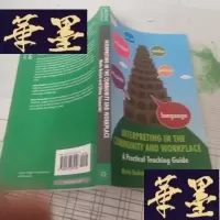 正版旧书Interpreting in the Community and Workplace 社区与工作场所口译J-M