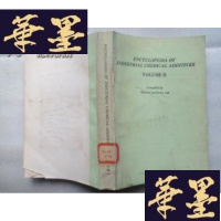 正版旧书ENCYCLOPEDIA OF INDUSTRIAL CHEMICAL ADDITIVES 工业化学添加剂大全