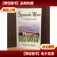 Spanish Wine A Pocket Guide西班牙葡萄*袖珍指南