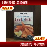 Everyday Healthy Food For Kids
