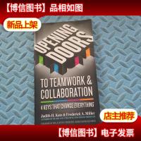 Opening Doors to Teamwork and Collaboration: 4 Keys That Cha