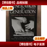 Generation To Generation Life Cycles Of The Family Business