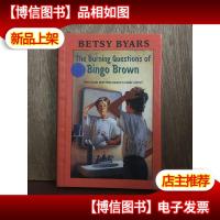 The Burning Questions Of Bingo Brown