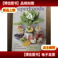 SuperFoods Rx Fourteen Foods That Will Change Your Life
