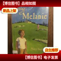 Meeting Melanie