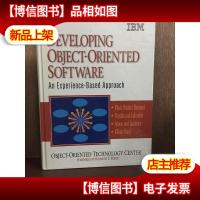 Developing Object-Oriented Software An Experience-Based Appr