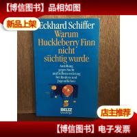 Warum Huckleberry Finn Nicht Süchtig Wurde.