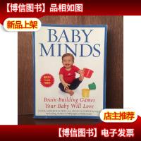 Baby Minds: Brain-Building Games Your Baby Will Love