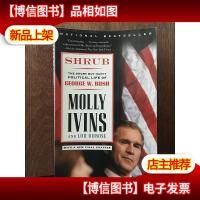 Shrub The Short But Happy Political Life Of George W. Bush