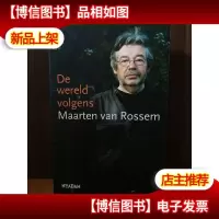 De Wereld Volgens Maarten Van Rossem [荷兰语原版]