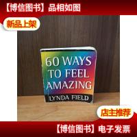 60 Ways To Feel Amazing [口袋本]