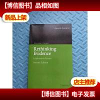 Rethinking Evidence: Exploratory Essays (小16开) [详见图]