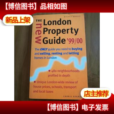 The New London Property Guide 1999-2000: The Only Guide You