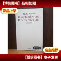 Michel Vinaver 11 September 2001[法文原版]