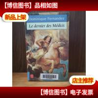Dernier Des Medicis, Le [法文原版]