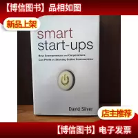 Smart Start-Ups How Entrepreneurs And Corporations Can Profi