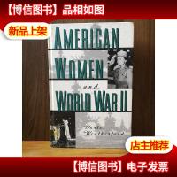 American Women And World War II (History Of Women In America