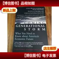 The Coming Generational Storm: What You Need to Know about A