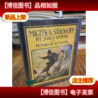 Michael Strogoff: A Courier of the Czar (Scribner Illustrate