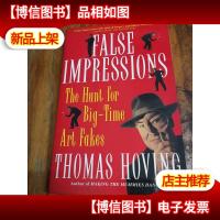 False Impressions: The Hunt for Big-Time Art Fakes