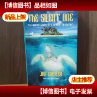 The Silent One: The Moving Story of a Special Friendship