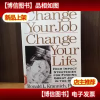 Change Your Job Change Your Life High