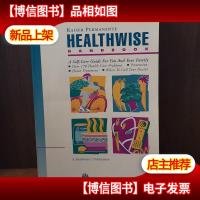 Kaiser Permanente Healthwise handbook: A self-care guide for